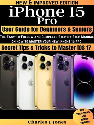 cover image of iPhone 15 Pro User Guide for  Beginners and Seniors